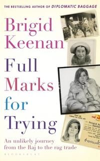 Abbildung von: Full Marks for Trying - Bloomsbury Publishing PLC