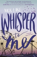 Cover: Whisper to Me - Bloomsbury Childrens Books