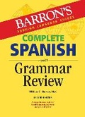 Cover: Complete Spanish Grammar Review - Barron's Educational Series Inc.,U.S.
