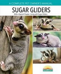 Enlarge image Cover: Sugar Gliders - Barron's Educational Series Inc.,U.S.