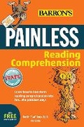 Cover: Painless Reading Comprehension - Barron's Educational Series Inc.,U.S.