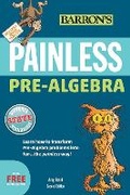 Cover: Painless Pre-Algebra - Barron's Educational Series Inc.,U.S.