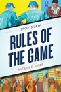 Cover: Rules of the Game - Rowman & Littlefield Publishers
