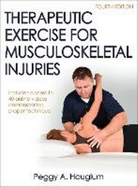 Enlarge image Cover: Therapeutic Exercise for Musculoskeletal Injuries - Human Kinetics