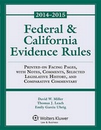 Enlarge image Cover: Federal and California Evidence Rules - Aspen Publishers Inc.,U.S.