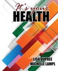 Cover: It's Your Health - Kendall/Hunt Publishing Co ,U.S.