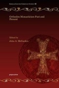 Cover: Orthodox Monasticism Past and Present - Gorgias Press