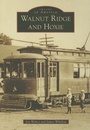 Cover: Walnut Ridge and Hoxie - Arcadia Publishing (SC)