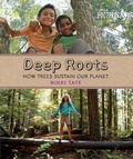 Cover: Deep Roots - Orca Book Publishers,Canada