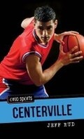 Cover: Centerville - Orca Book Publishers,Canada