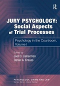 Cover: Jury Psychology: Social Aspects of Trial Processes - Routledge
