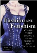 Cover: Fashion and Fetishism - The History Press Ltd