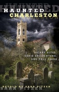 Cover: Haunted Charleston - Globe Pequot Press