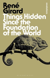 Abbildung von: Things Hidden Since the Foundation of the World - Bloomsbury Academic
