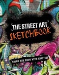 Cover: The Street Art Sketchbook - PARRAGON
