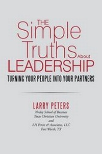 Enlarge image Cover: The Simple Truths about Leadership - Lulu.com