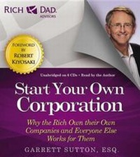 Abbildung von: Rich Dad Advisors: Start Your Own Corporation - Hachette Audio