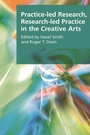 Cover: Practice-led Research, Research-led Practice in the Creative Arts - Edinburgh University Press