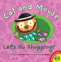 Cover: Cat and Mouse Let's Go Shopping! - Av2 Fiction Readalong