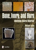 Cover: Bone, Ivory, and Horn - Schiffer Publishing Ltd
