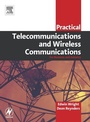 Cover: Practical Telecommunications and Wireless Communications - Newnes