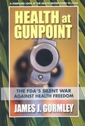 Cover: Health at Gunpoint - Square One Publishers