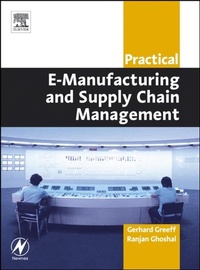 Abbildung von: Practical E-Manufacturing and Supply Chain Management - Newnes