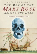 Cover: The Men of the Mary Rose - The History Press Ltd