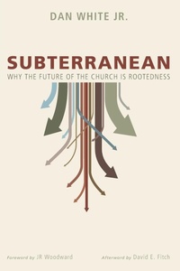 Enlarge image Cover: Subterranean - Wipf & Stock Publishers