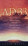 Cover: AD 33 - The History Press Ltd