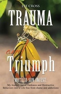 Bild: Trauma and Triumph - Xulon Press
