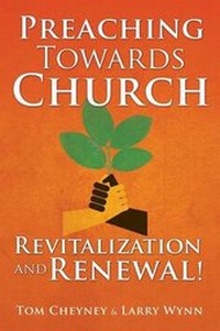 Enlarge image Cover: Preaching Towards Church Revitalization and Renewal! - Renovate Publishing
