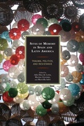 Cover: Sites of Memory in Spain and Latin America - Lexington Books
