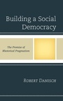 Cover: Building a Social Democracy - Lexington Books
