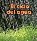 Cover: El ciclo del agua (Earth's Water Cycle) - Ediciones Lerner