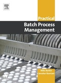 Cover: Practical Batch Process Management - Newnes