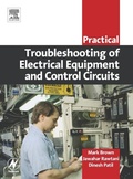 Cover: Practical Troubleshooting of Electrical Equipment and Control Circuits - Newnes