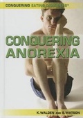 Cover: Conquering Anorexia - Rosen Young Adult