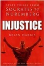 Cover: Injustice - The History Press Ltd