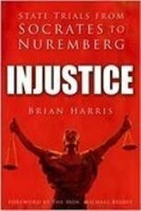 Enlarge image Cover: Injustice - The History Press Ltd