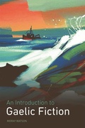 Cover: An Introduction to Gaelic Fiction - Edinburgh University Press
