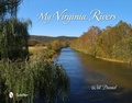 Cover: My Virginia Rivers - Schiffer Publishing Ltd