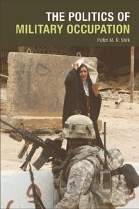 Enlarge image Cover: The Politics of Military Occupation - Edinburgh University Press