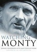 Cover: Watching Monty - The History Press Ltd