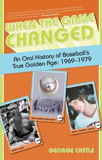 Enlarge image Cover: When the Game Changed - Globe Pequot Press