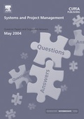 Cover: Systems and Project Management May 2004 Exam Q&As - CIMA Publishing