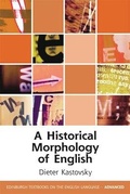 Cover: A Historical Morphology of English - Edinburgh University Press