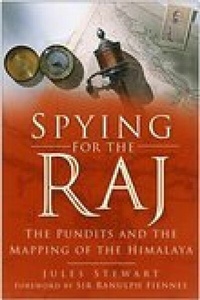 Abbildung von: Spying for the Raj - The History Press Ltd
