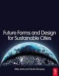 Cover: Future Forms and Design For Sustainable Cities - Architectural Press