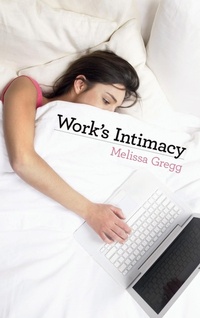 Enlarge image Cover: Work's Intimacy - Polity Press